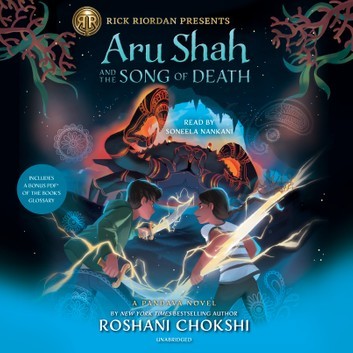 Aru Shah and the Song of Death (Pandava Quartet, #2)