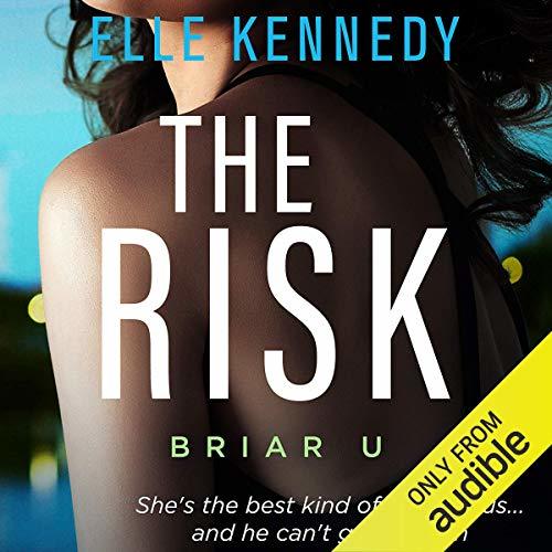 The Risk (Briar U #2)