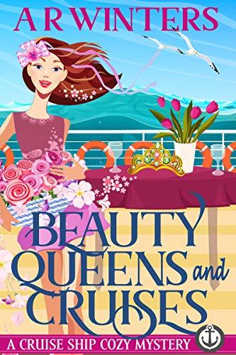 Beauty Queens and Cruises by A.R. Winters | Goodreads