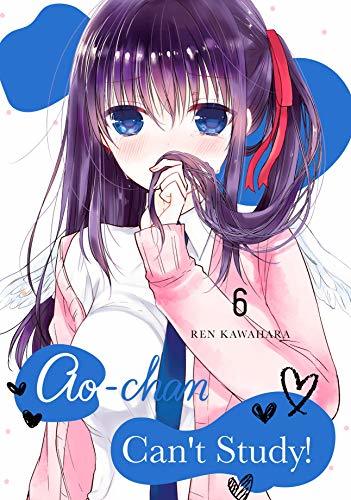 Ao-chan Can’t Study! Vol. 6
