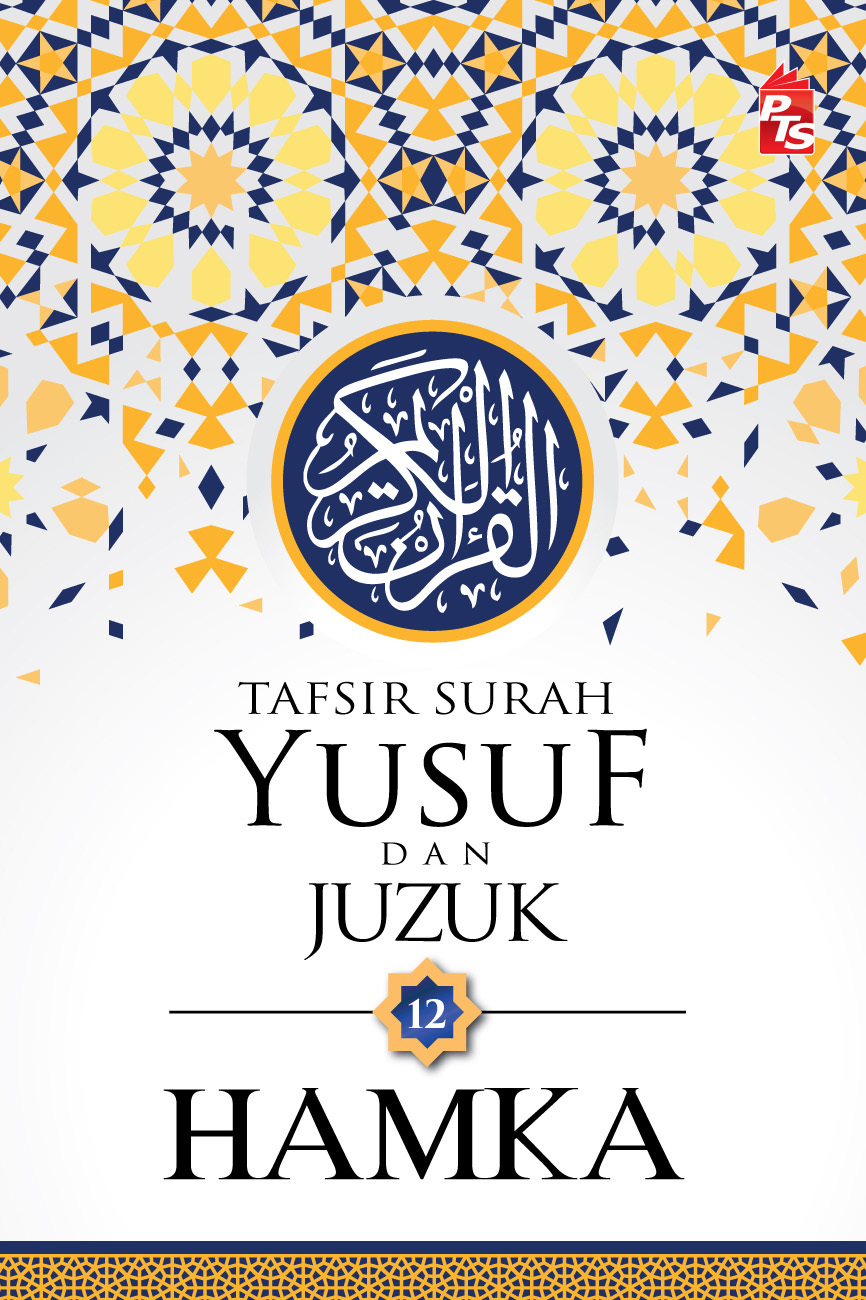 Tafsir Surah Yusuf dan Juzuk 12