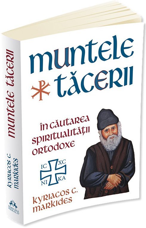 Muntele Tacerii: in cautarea spiritualitatii ortodoxe