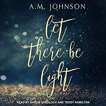 Let There Be Light (A Twin Hearts Novel)