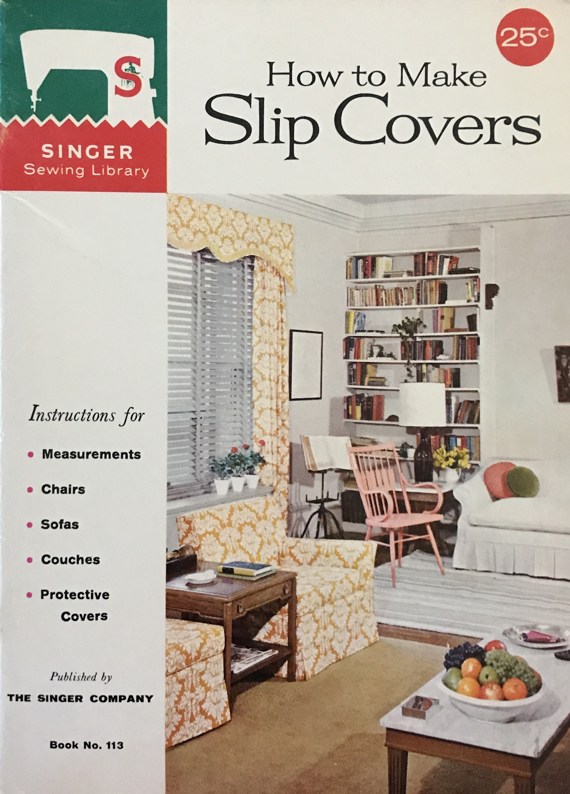 How to Make Slip Covers by The Singer Company Goodreads