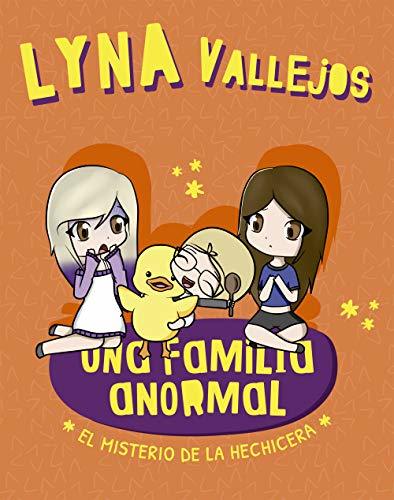 Una familia anormal: El misterio de la hechicera