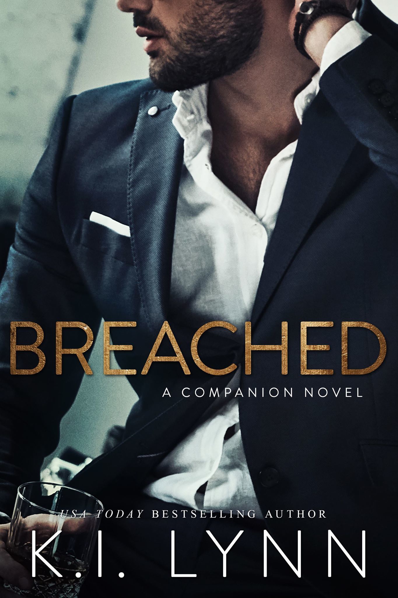 Breached (Breach #4) by K.I. Lynn | Goodreads