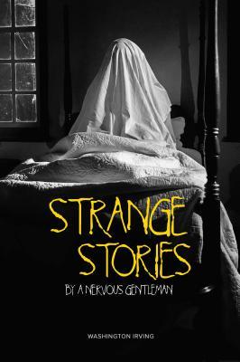 Strange Stories by a Nervous Gentleman book cover