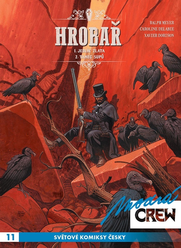 Hrobař: Jedlík zlata, Tanec supů