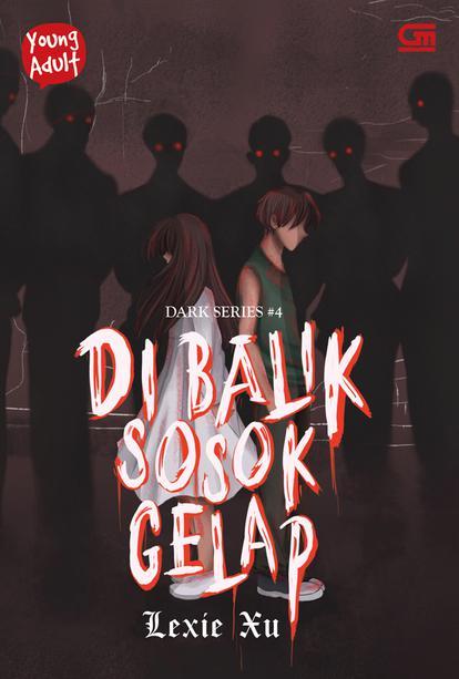 Di Balik Sosok Gelap book cover