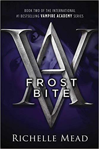 Frostbite (Vampire Academy, #2)