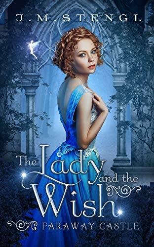 The Lady and the Wish book cover