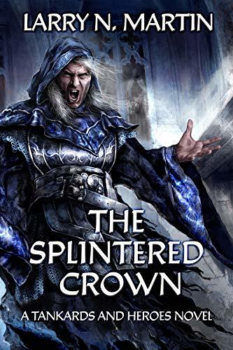 The Splintered Crown book cover