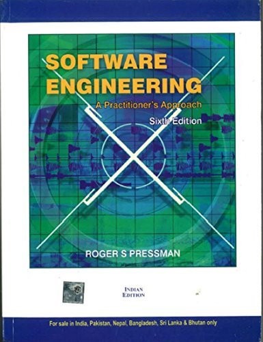 Software Engineering 6E: A Practitioner'S Approach by Roger S. Pressman ...