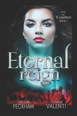 Eternal Reign (Age of Vampires)
