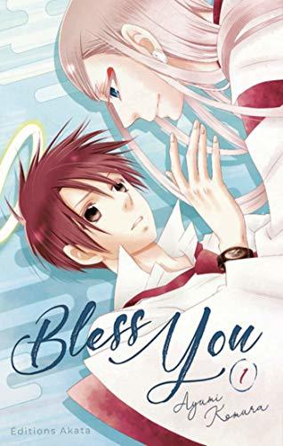 Bless You, tome 1