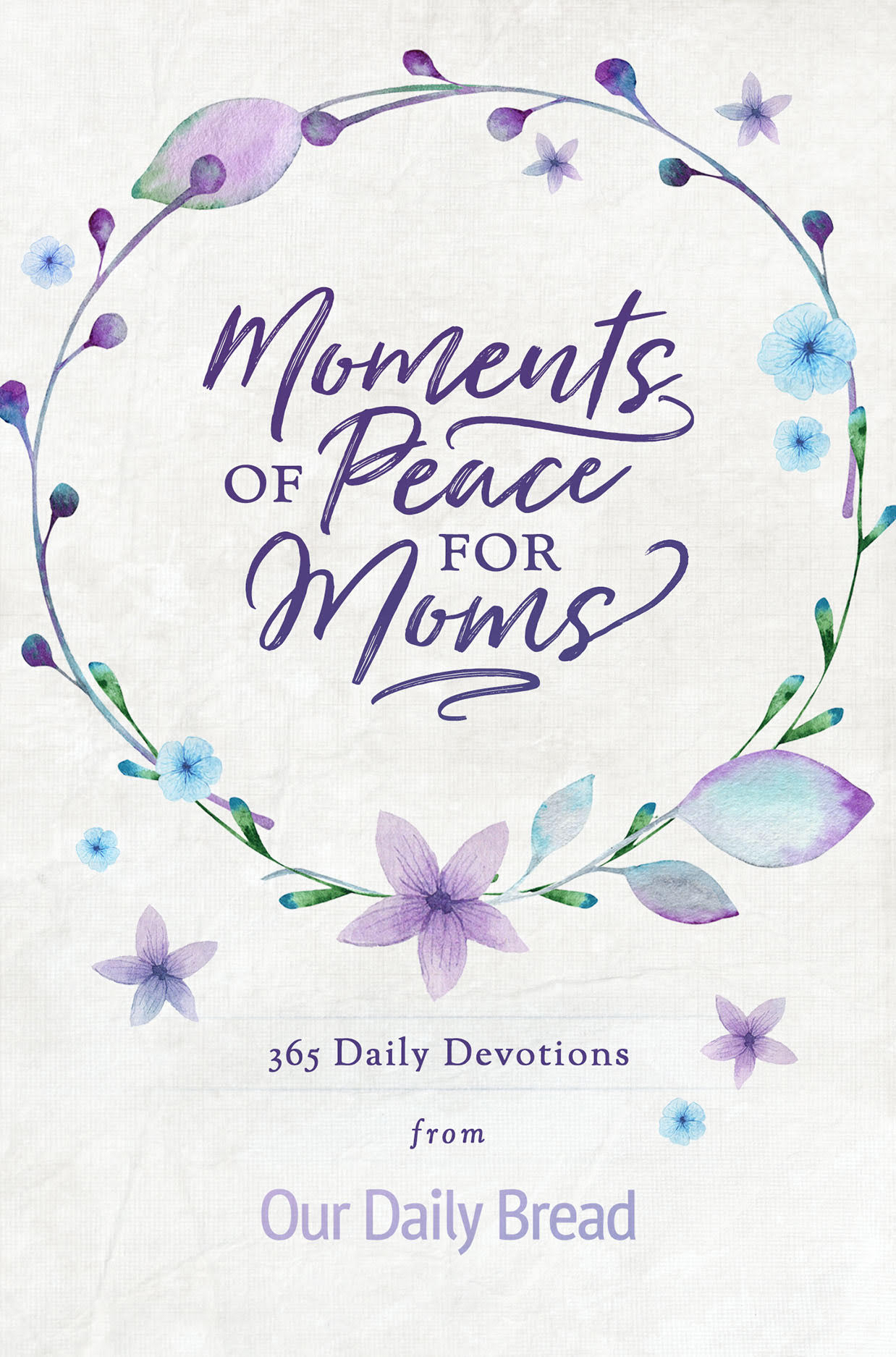 Moments of Peace for Moms book cover