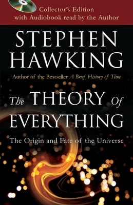 The Theory of Everything: The Origin and Fate of the Universe
