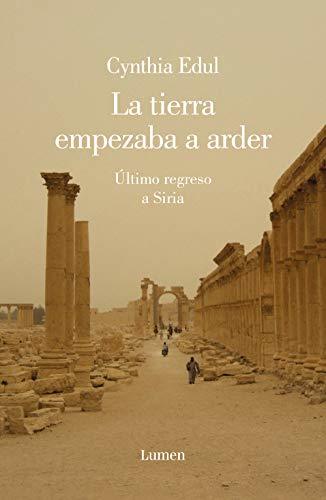 La tierra empezaba a arder book cover