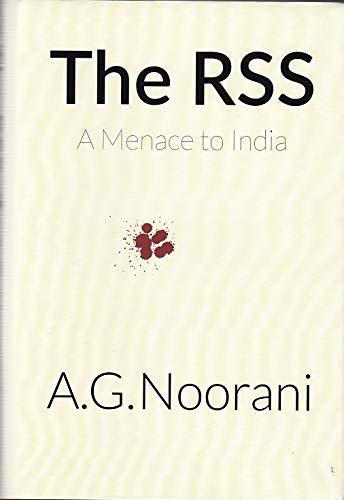 The RSS: A Menace To India