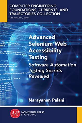 Advanced Selenium Web Accessibility Testing: Software Automation ...