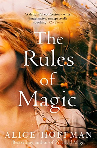 The Rules of Magic (Practical Magic, #0.5)