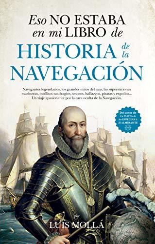 Eso no estaba en mi libro de Historia de la Navegación book cover
