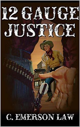 12 Gauge Justice book cover