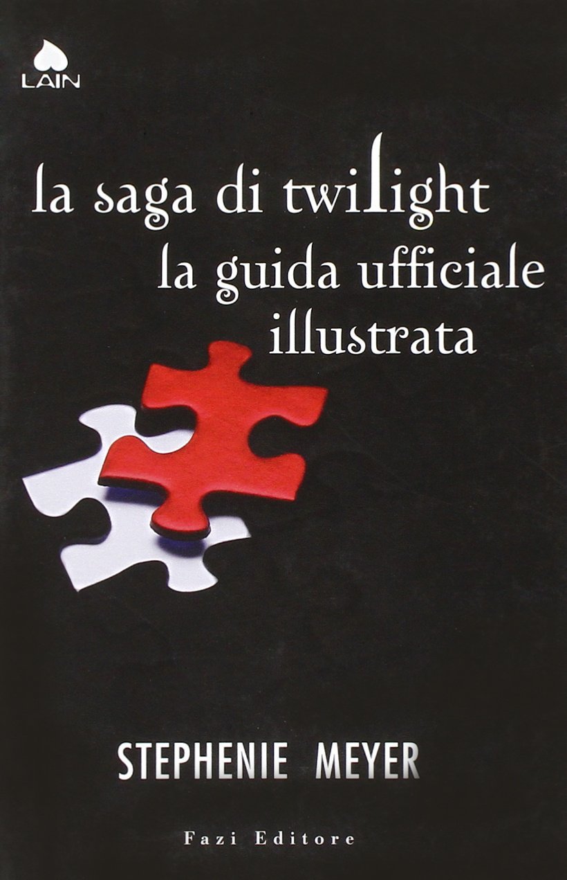 La saga di Twilight: La guida ufficiale illustrata