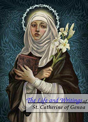 A Spiritual Dialogue and A Treatise on Purgatory - Illustrated