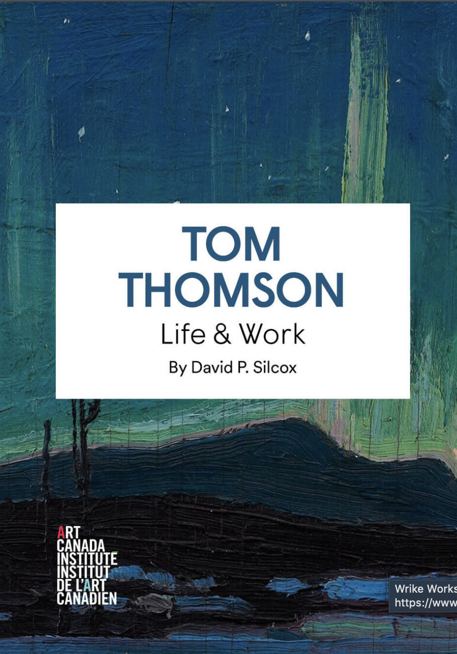 Tom Thomson Life & Work by David P. Silcox Goodreads