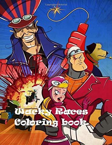 Wacky Races Coloring Book: Excellent Coloring Book Based on Classic ...
