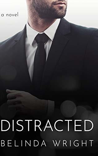 Distracted by Belinda Wright | Goodreads