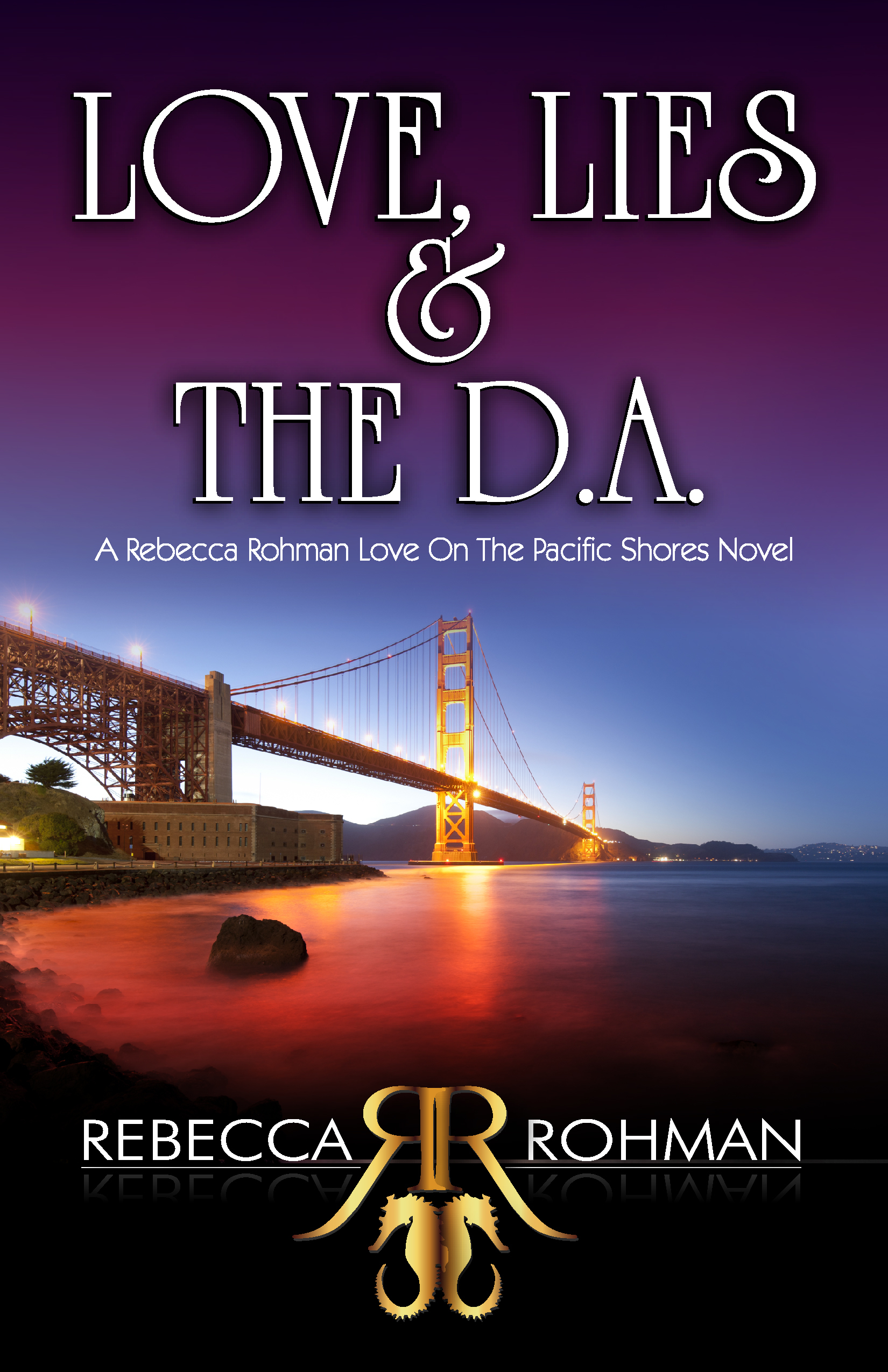 Love, Lies & the D.A.