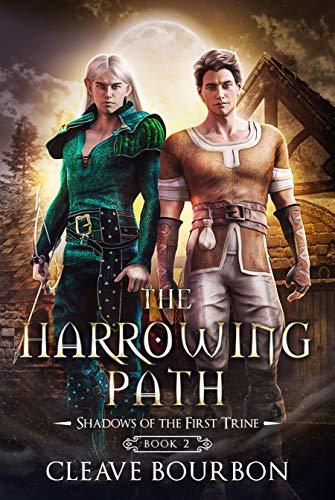 The Harrowing Path by Cleave Bourbon | Goodreads