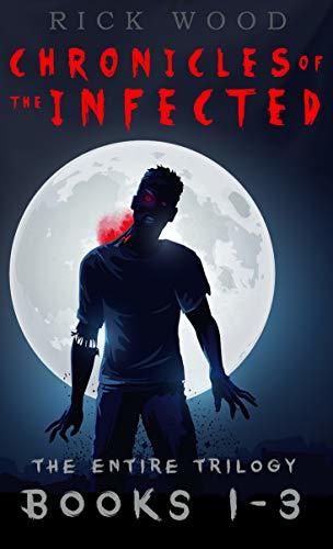 Chronicles of the Infected Books 1 - 3 book cover