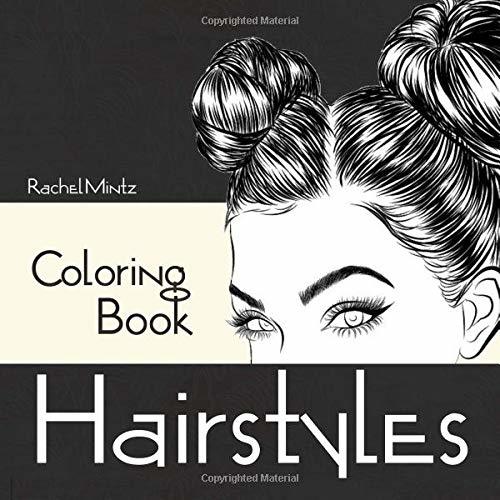 Hairstyles Coloring Book Beautiful Women Hair Designs Fashion