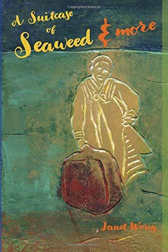 A Suitcase of Seaweed & More book cover