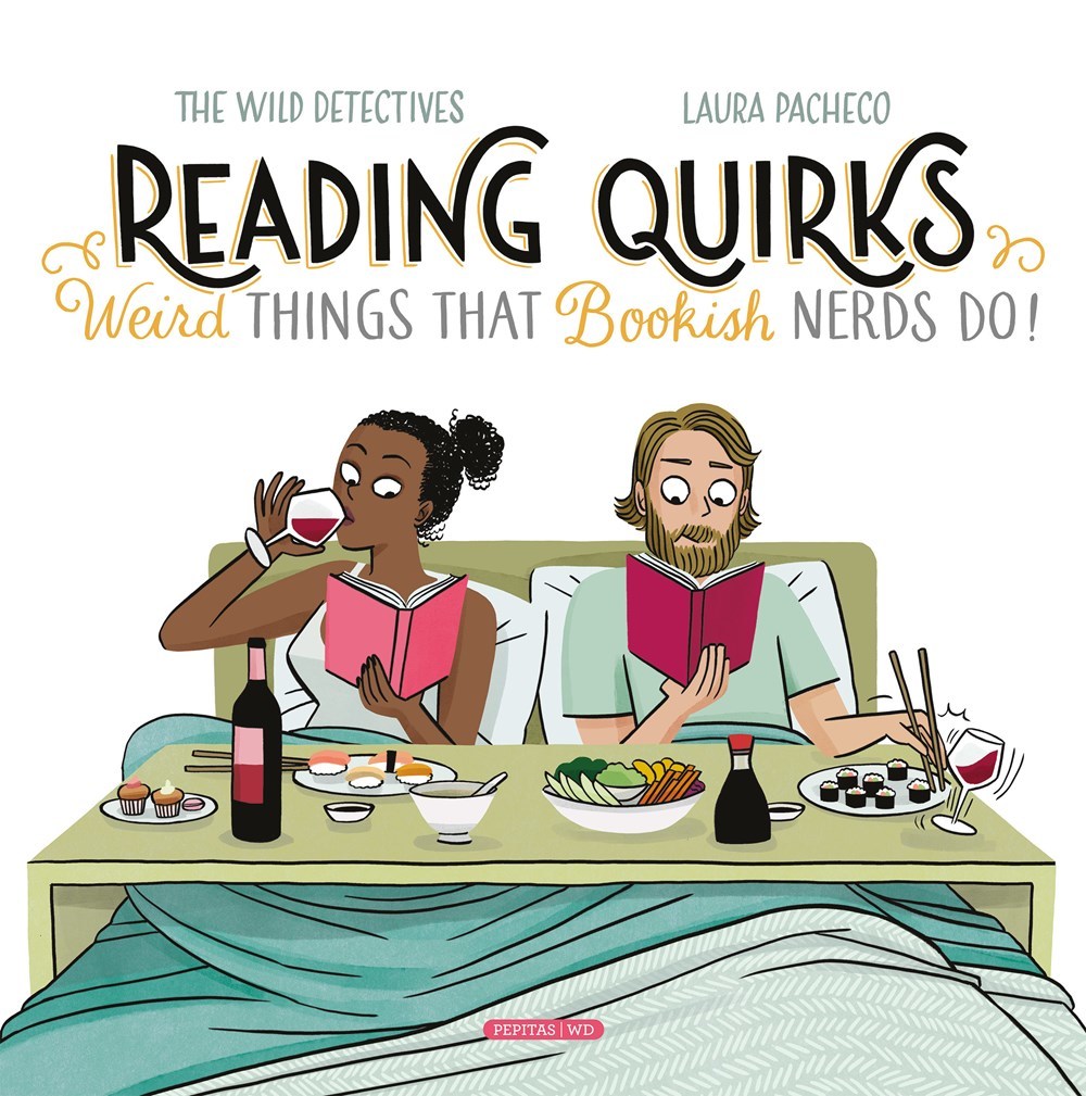 Reading Quirks: Weird Things that Bookish Nerds Do!