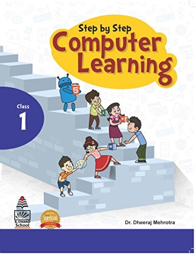 Step by Step Computer Learning Book-1 by Dheeraj Mehrotra | Goodreads