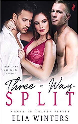 Three-Way Split (Comes in Threes #1)