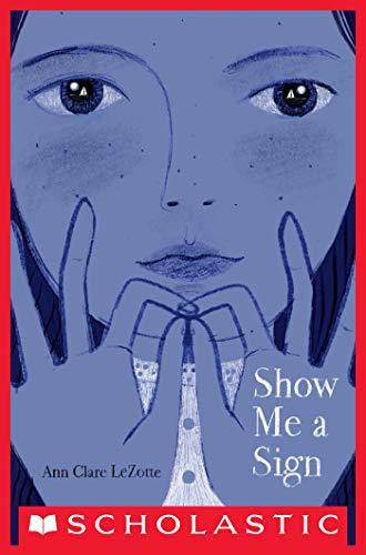 Show Me a Sign (Show Me a Sign #1)