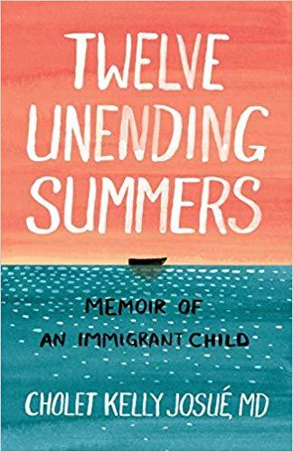 Twelve Unending Summers: Memoir of an Immigrant Child