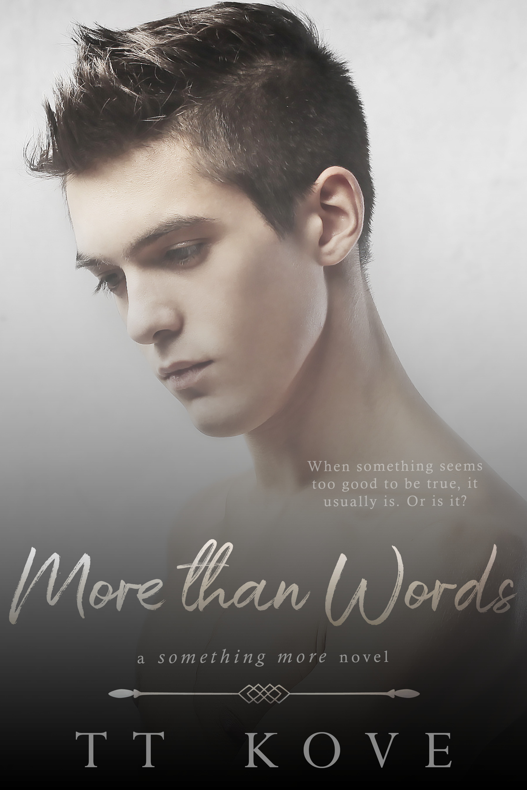 More Than Words (Something More, #1) by T.T. Kove | Goodreads