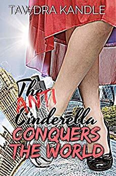The Anti-Cinderella Conquers the World book cover