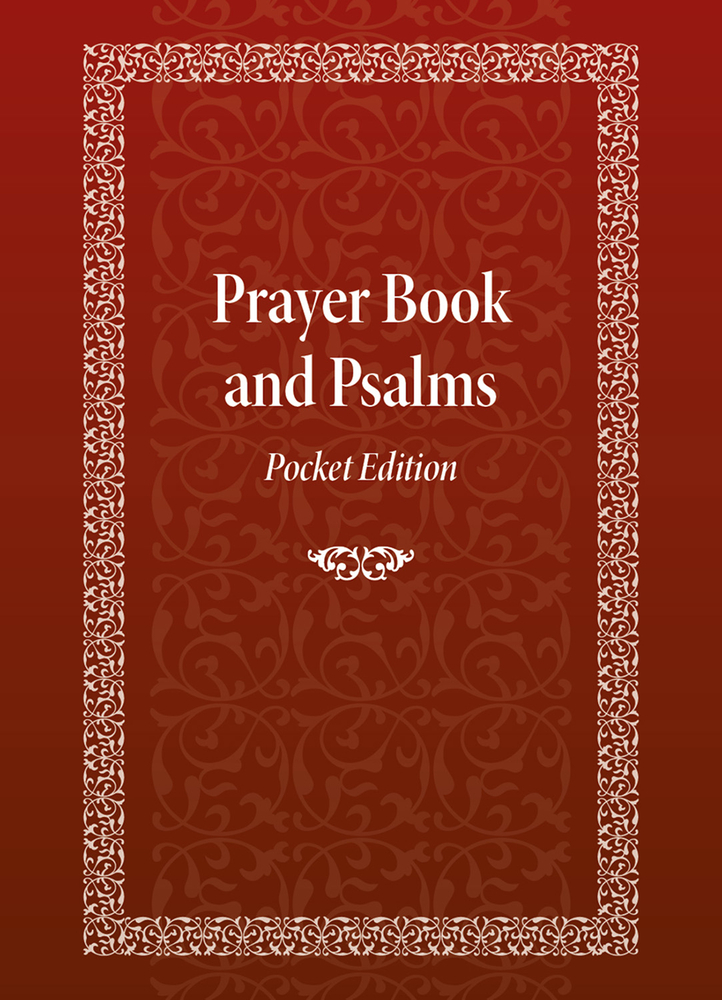 Prayer Book and Psalms: Pocket Edition by Holy Trinity Monastery