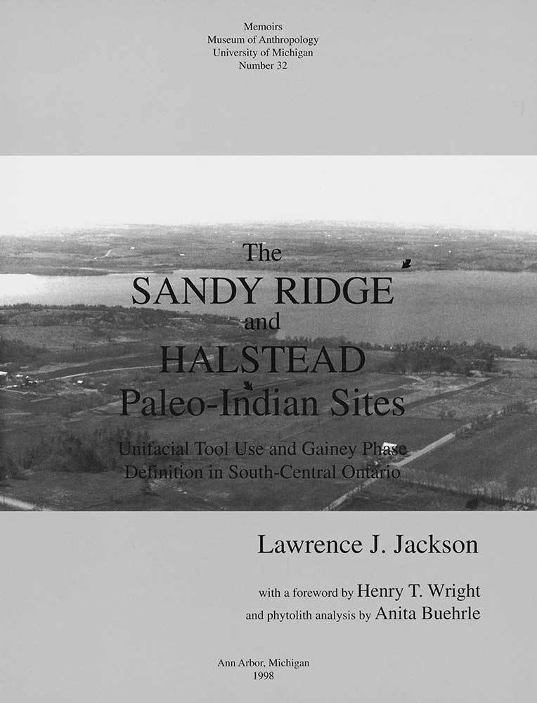 The Sandy Ridge and Halstead PaleoIndian Sites Unifacial Tool Use and Gainey Phase Definition
