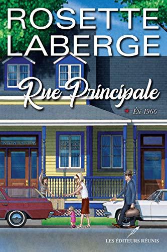 Été 1966 (Rue principale t. 1)