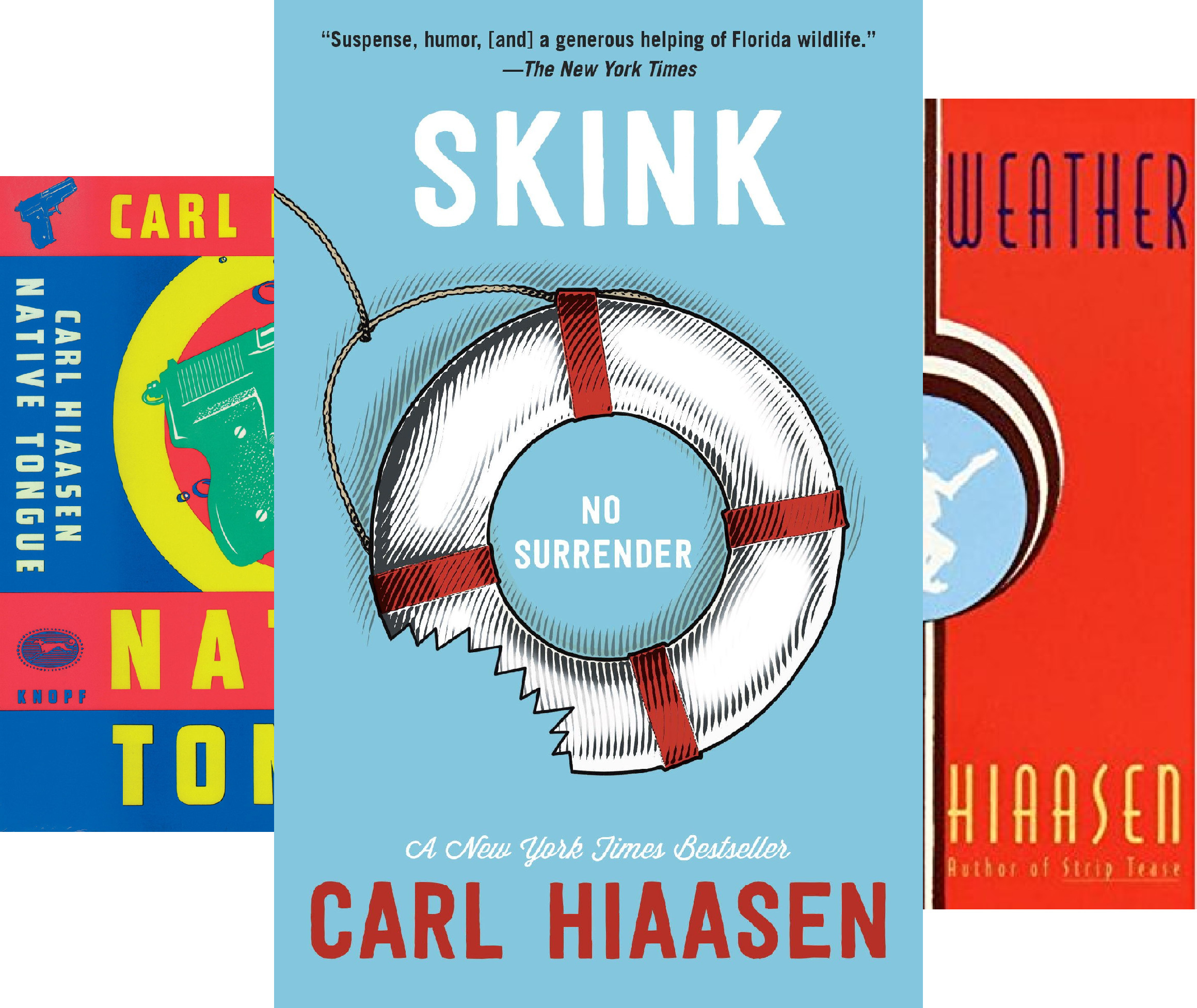 Skink Series (6 Book Series) by Carl Hiaasen Goodreads