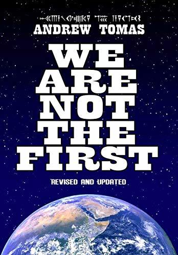 We Are Not The First: 2019 Edition by Andrew Tomas | Goodreads