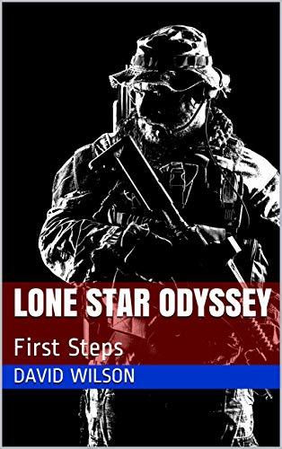 Lone Star Odyssey: First Steps